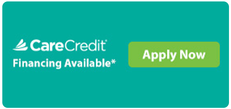 CareCredit, Financing Available! Apply Now!